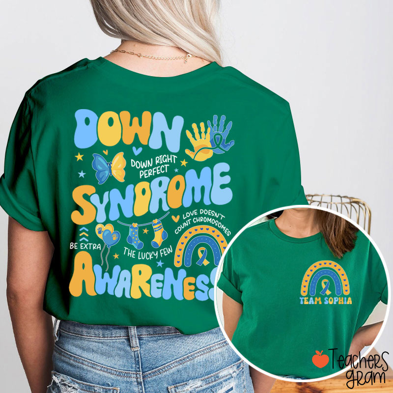 Personalized Name Down Syndrome Awareness Teacher Two Sided T-Shirt