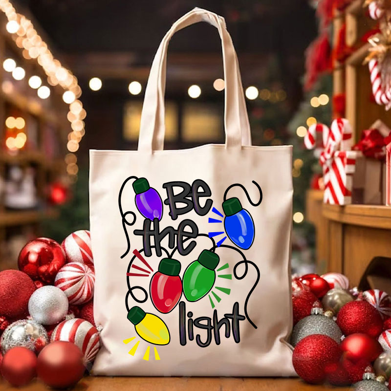 Be The Light Teacher Tote Bag