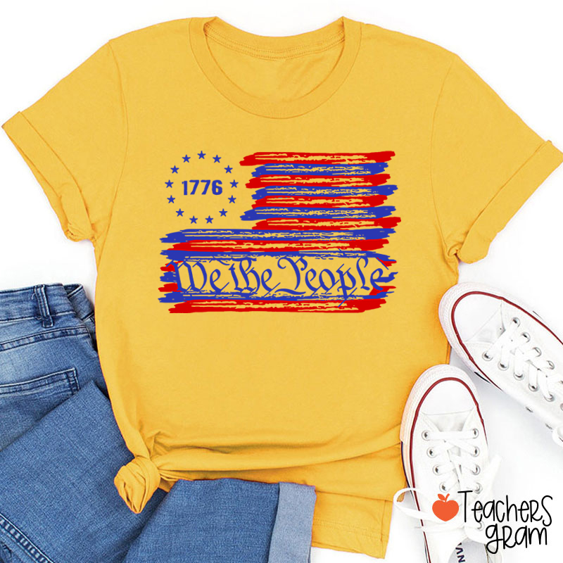 We The People Teacher T-Shirt