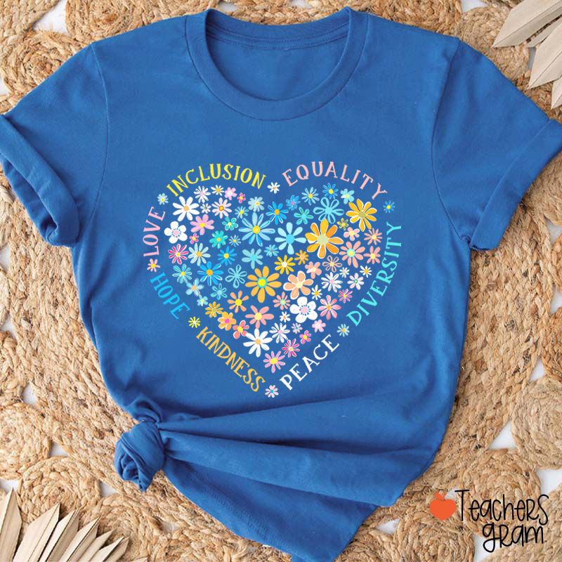 Love Inclusion Equality Teacher T-Shirt