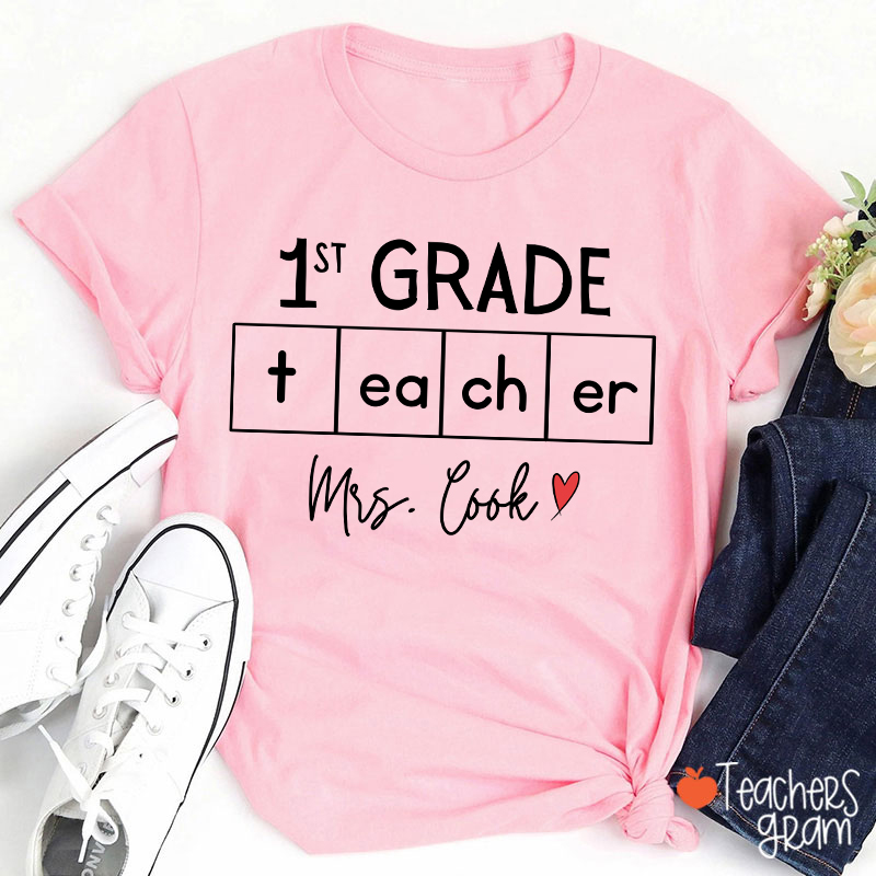 Personalized Love Teacher Name And Grade Teacher T-Shirt