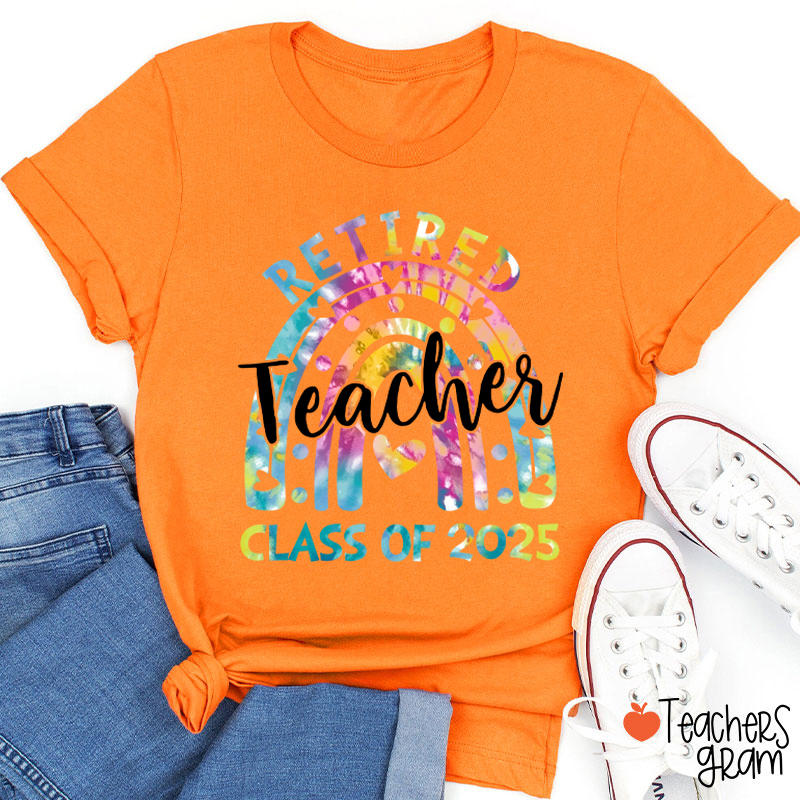 Personalized Rainbow Retired Teacher Class Of Teacher T-Shirt