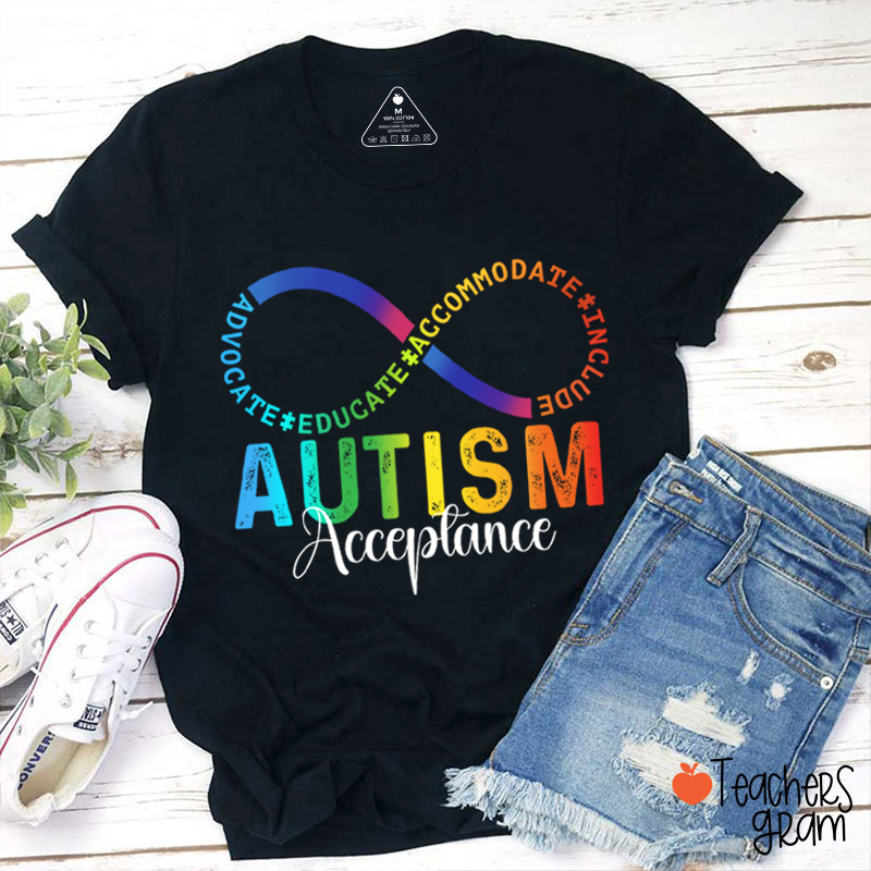Autism Acceptance Infinity Symbol Teacher T-Shirt
