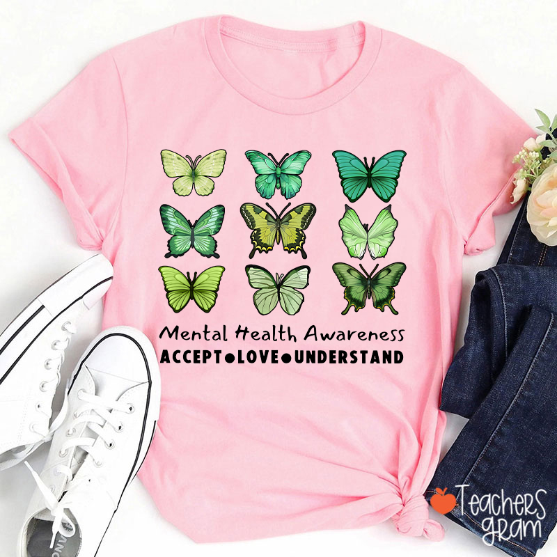 Accept Love Understand Butterfly Graphic Mental Health Awareness Teacher T-Shirt
