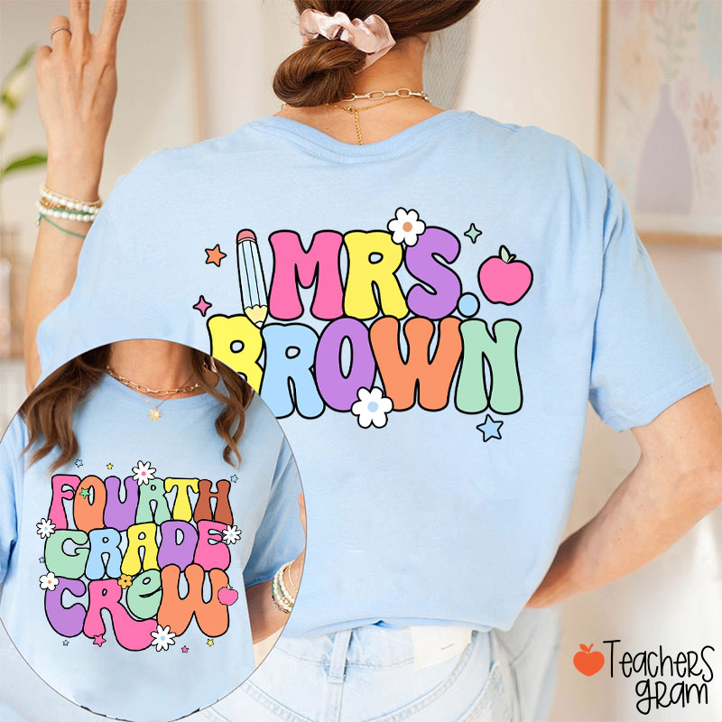 Personalized Grade And Name First Day Of School Teacher Two Sided T-Shirt