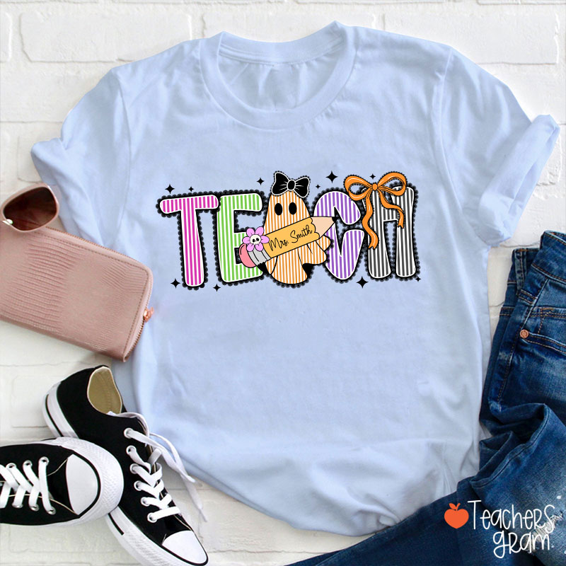 Personalized Name Preppy Teach Boo Ghost Coquette Teacher T-Shirt