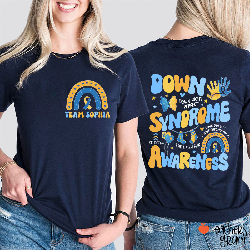 Personalized Name Down Syndrome Awareness Teacher Two Sided T-Shirt