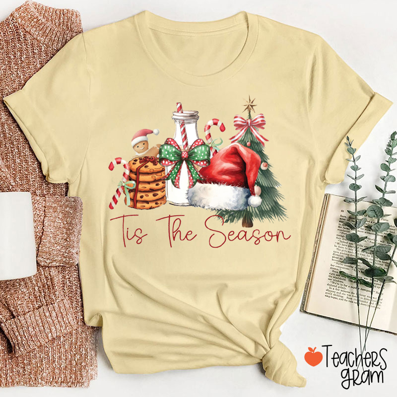 Tis The Season Teacher T-Shirt