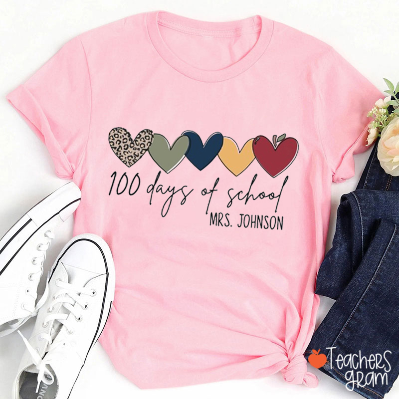 Personalized Name 100 Days Teacher T-Shirt
