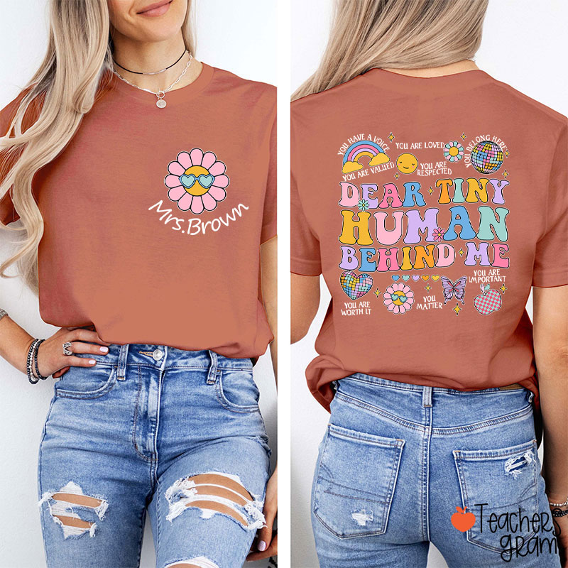 Personalized People Behind Me Please Pay Attention Teacher Two Sided T-Shirt