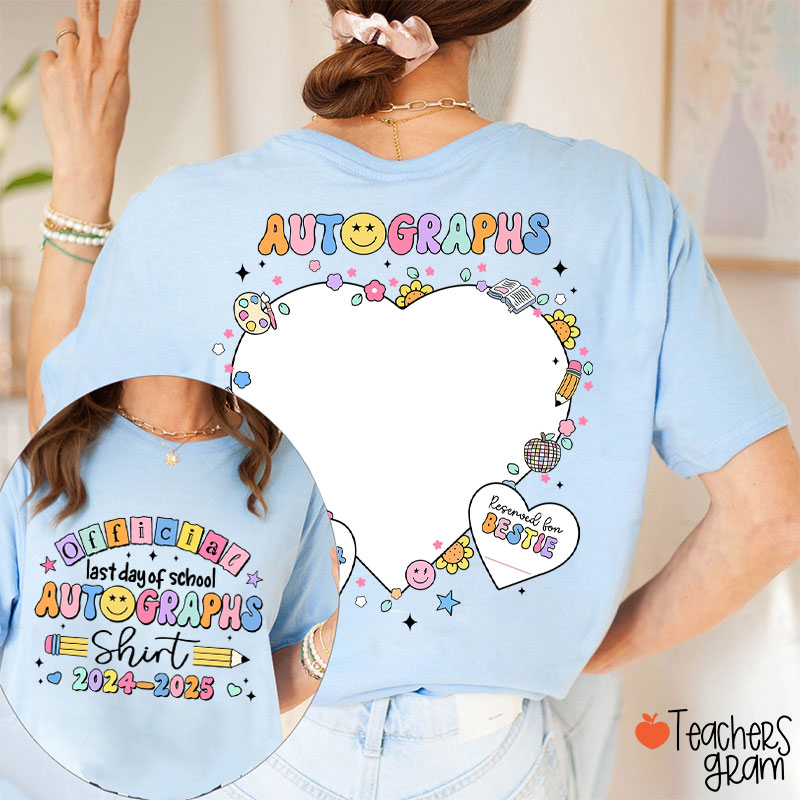 Personalized Official Last Day Of School Autographs Teacher Two Sided T-Shirt