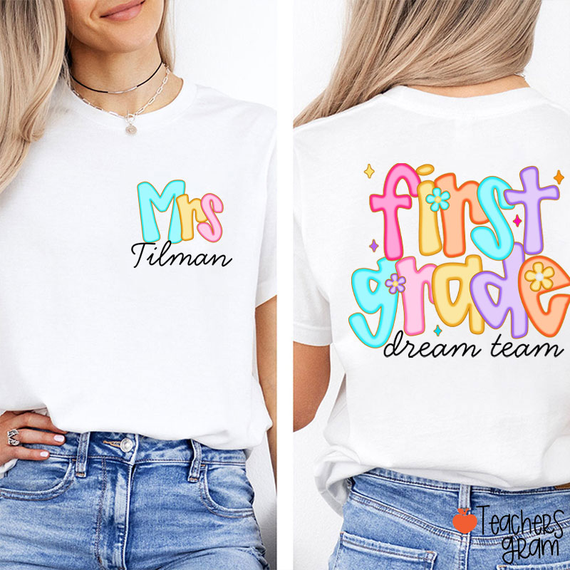 Personalized Grade And Name Candy Color Fonts Teacher Two Sided T-Shirt