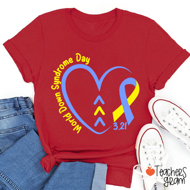 World Down Syndrome Day Teacher T-Shirt