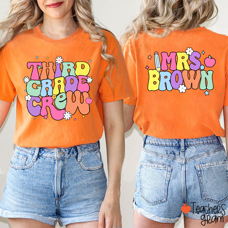 Personalized Grade And Name First Day Of School Teacher Two Sided T-Shirt