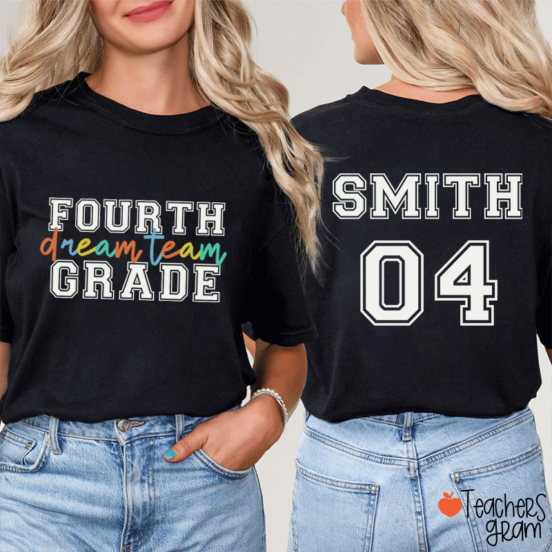 Personalized Dream Team Teacher Two Sided T-Shirt