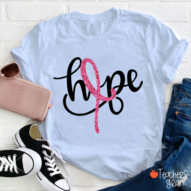 Pink Ribbon Hope Breast Cancer Teacher T-Shirt