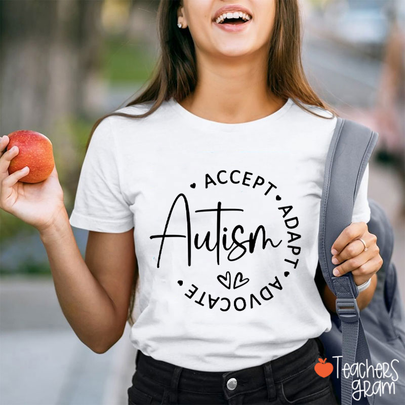 Accept Autism Adapt Advocate Teacher T-Shirt
