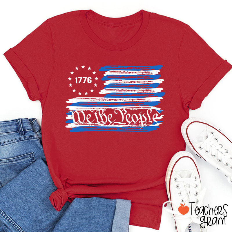 We The People Teacher T-Shirt