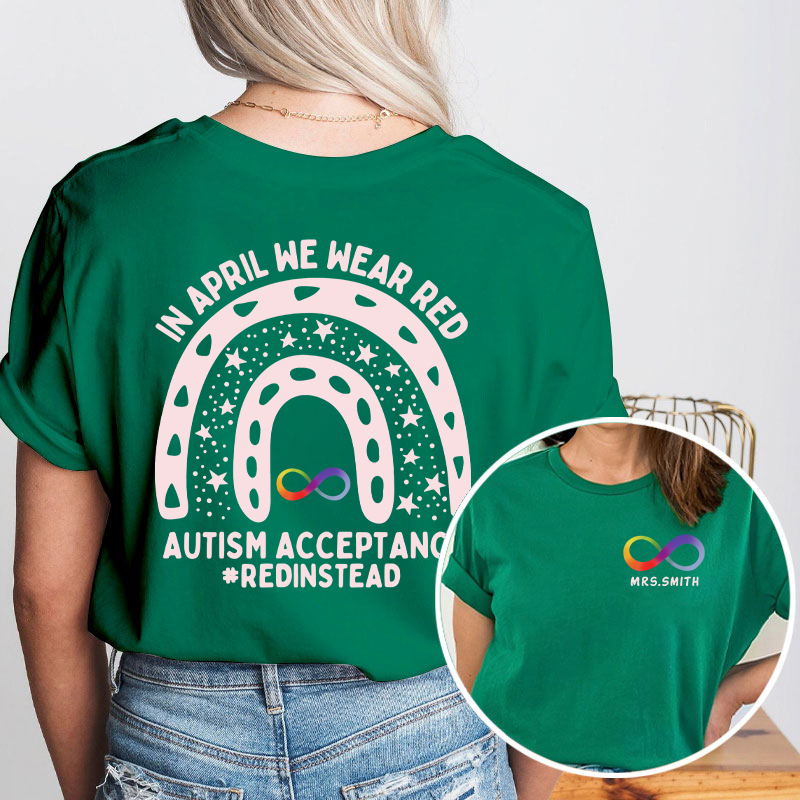 Personalized In April We Wear Red Teacher Two Sided T-Shirt