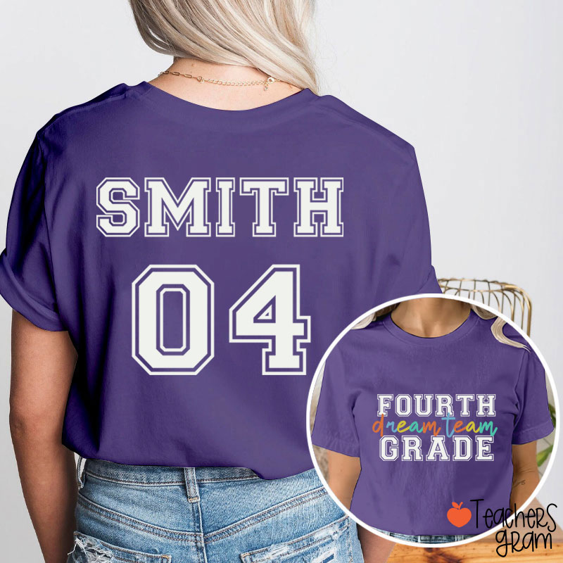 Personalized Dream Team Teacher Two Sided T-Shirt