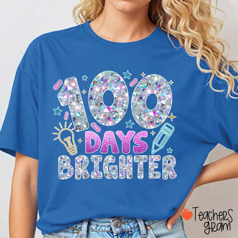 Glitter 100 Days Brighter Teacher T-Shirt