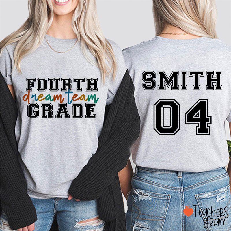 Personalized Dream Team Teacher Two Sided T-Shirt