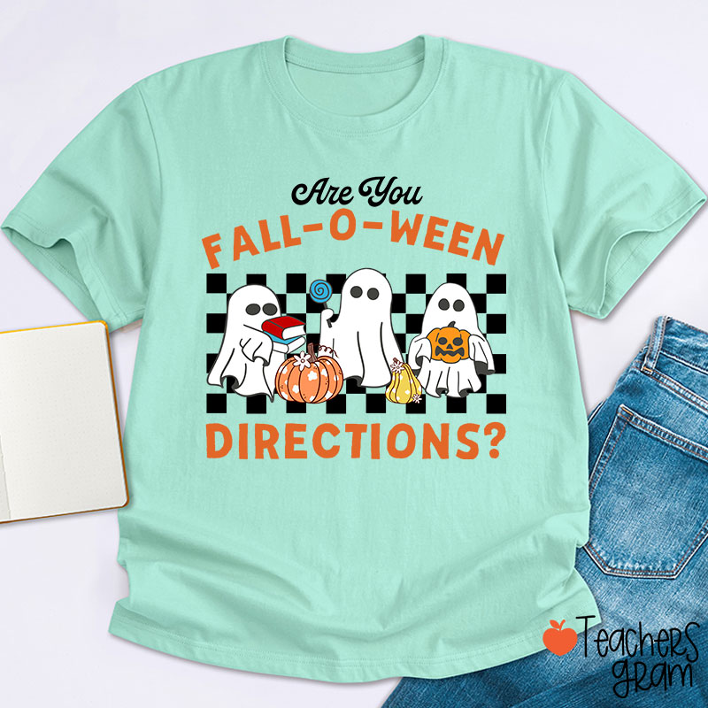 Fall-O-Ween Directions Teacher T-Shirt
