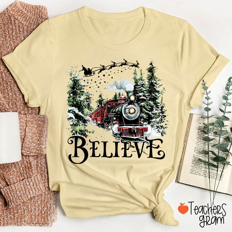 Believe Polar Express Teacher T-Shirt