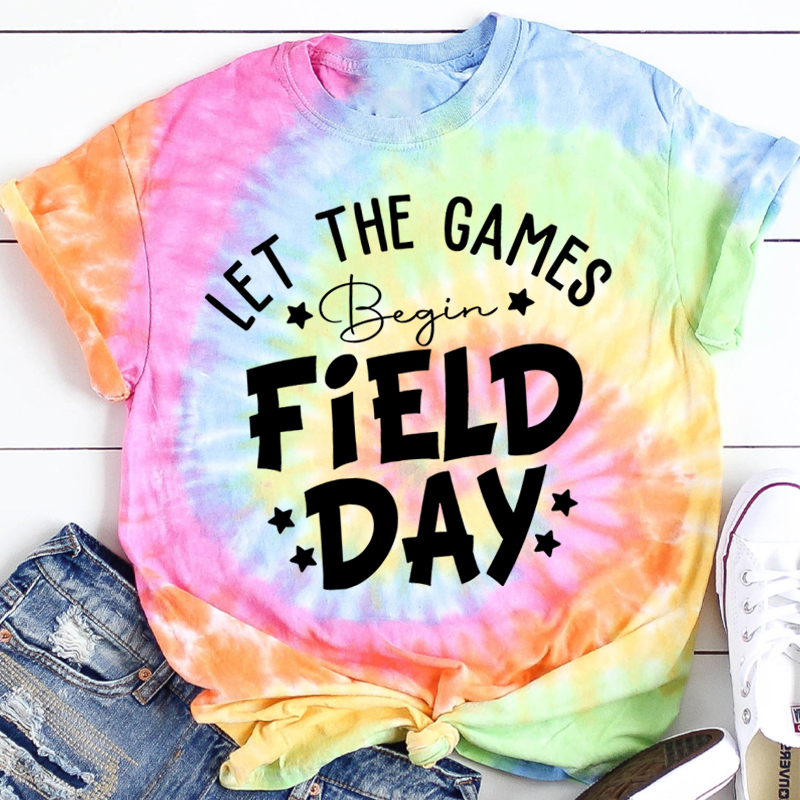 Let The Games Begin Field Day Teacher Tie-dye T-Shirt