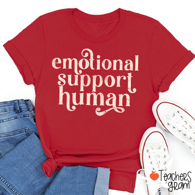 Emotional Support Human Teacher T-Shirt