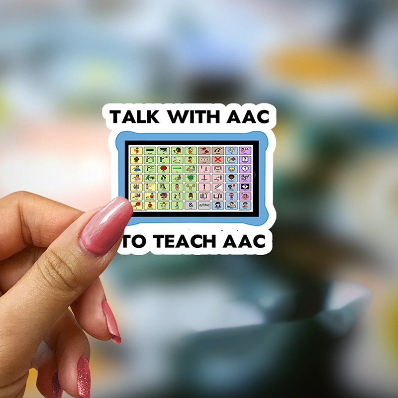 Talk With AAC To Teach AAC Teacher Stickers