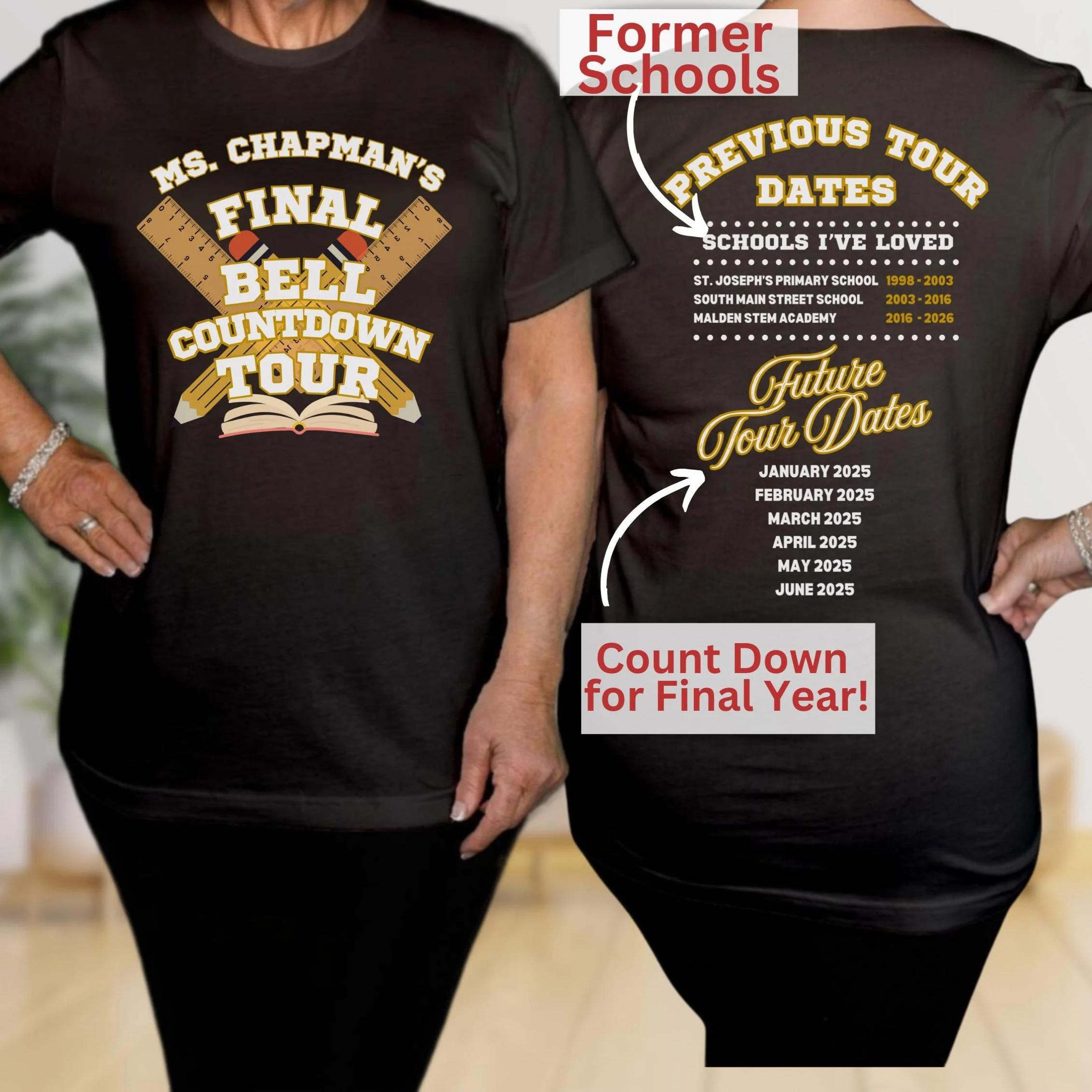 Personalized Final Bell Countdown Tour Teacher Two Sided T-Shirt