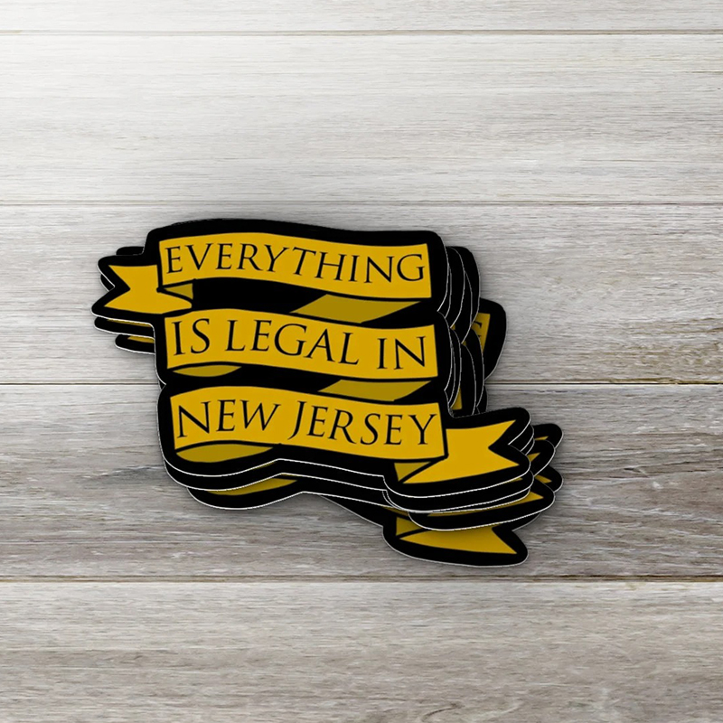 Everything Is Legal In New Jersey Teacher Stickers