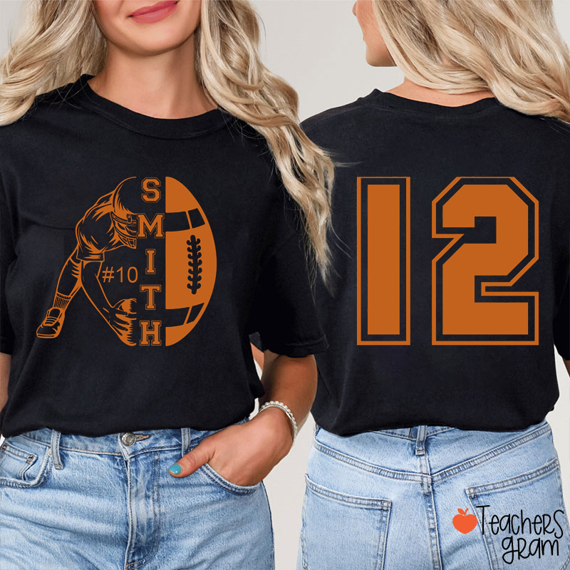 Personalized Your Name And Nmuber Football Game Day Teacher Two Sided T-Shirt