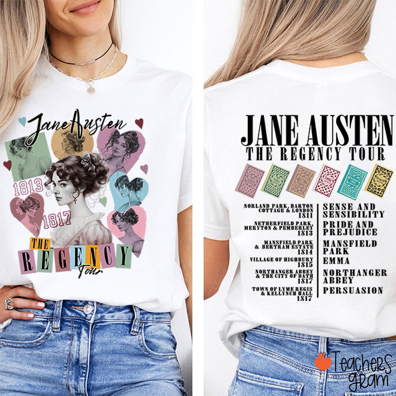 Jane The Regency Tour Teacher Two Sided T-Shirt Sale-Teachersgram