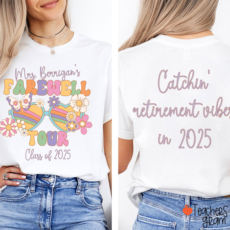 Personalized Name And Year Farewell Tour Teacher Two Sided T-Shirt