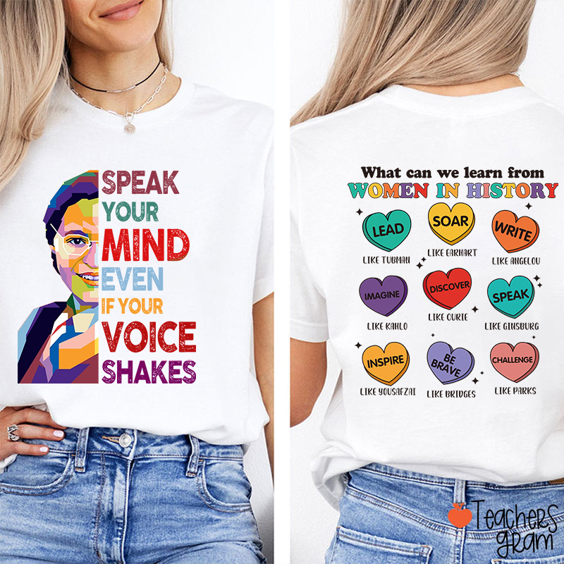 What Can We Learn From Women In History Teacher Two Sided T-Shirt