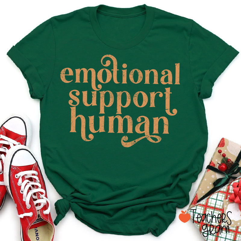 Emotional Support Human Teacher T-Shirt