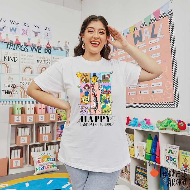 Happy Last Day Of School Teacher T-Shirt
