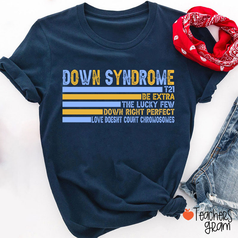 Down Syndrome Teacher T-Shirt