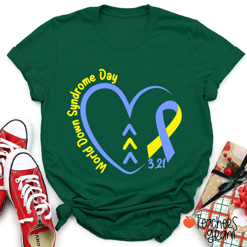 World Down Syndrome Day Teacher T-Shirt