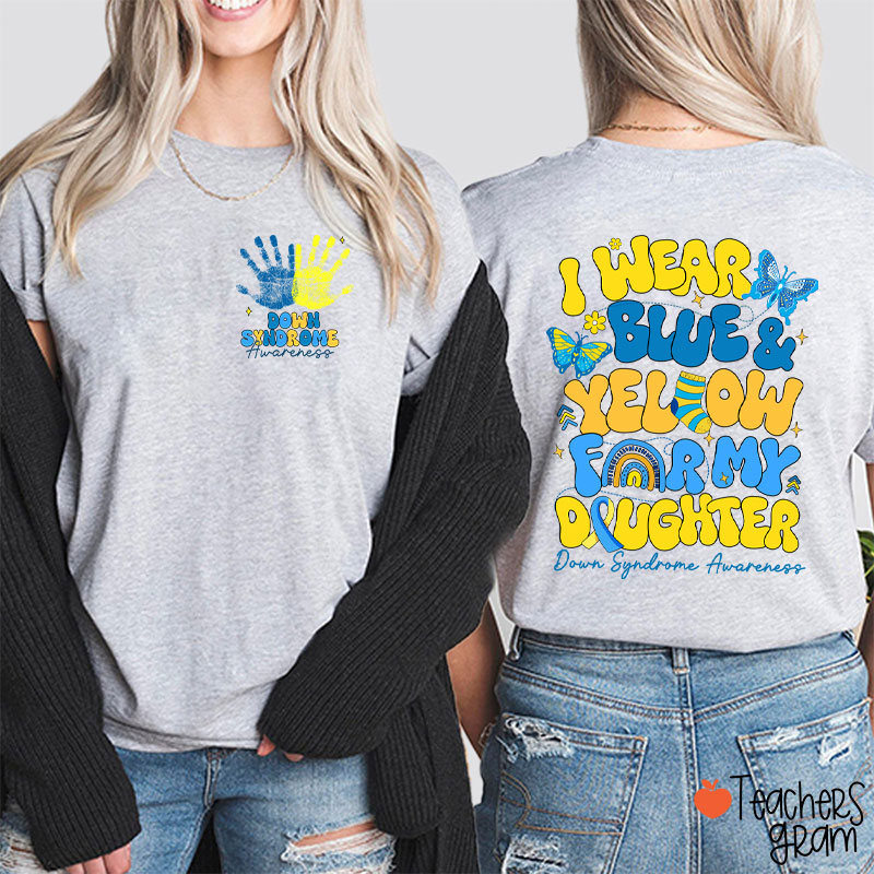 Personalized I Wear Blue Yellow Down Syndrome Awareness Teacher Two Sided T-Shirt