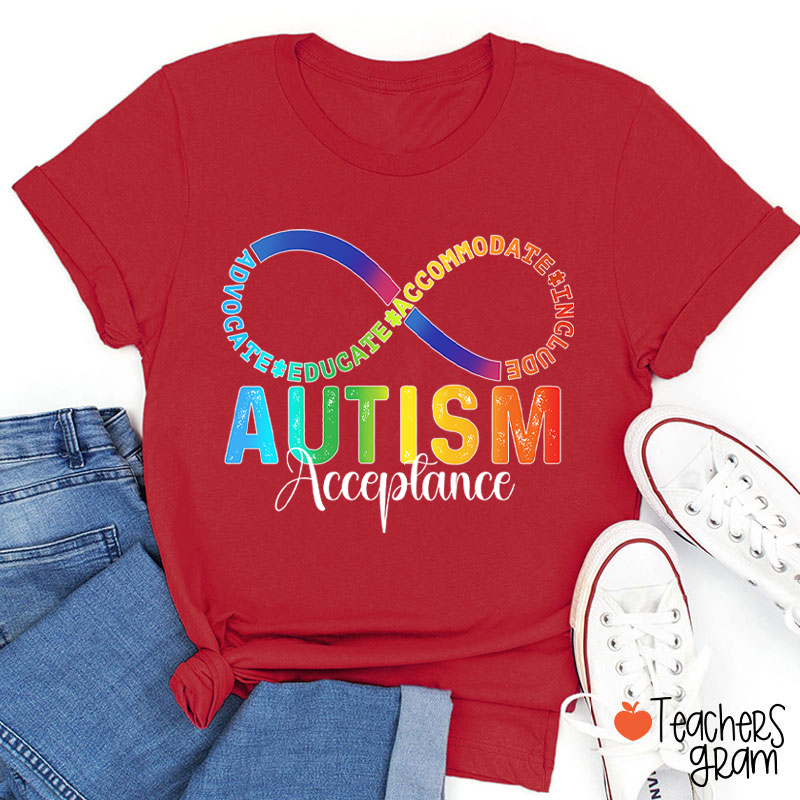 Autism Acceptance Infinity Symbol Teacher T-Shirt