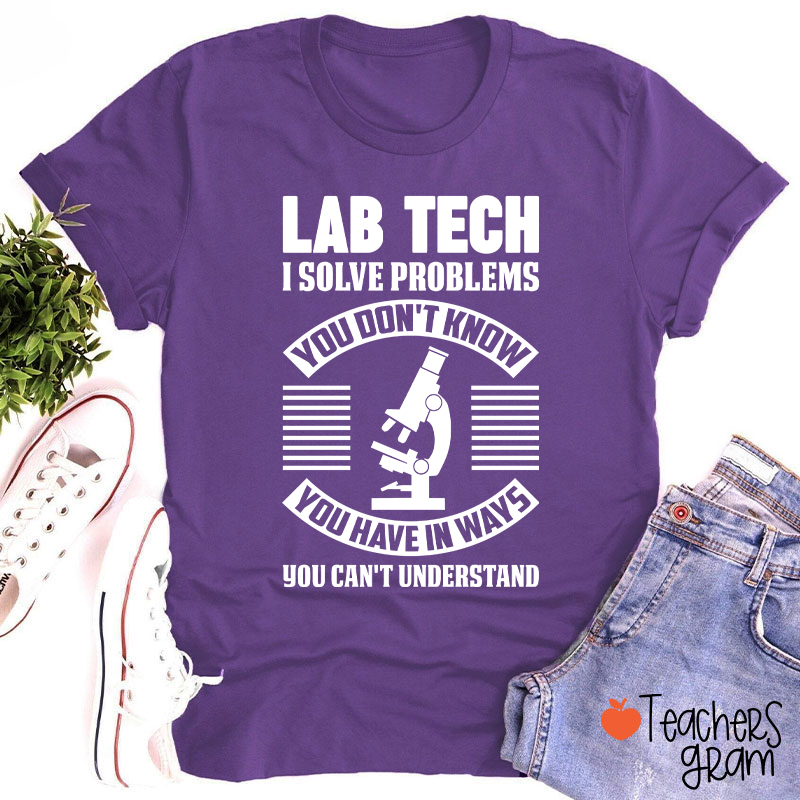 Funny Lab Tech Laboratory Technician Nurse T-Shirt