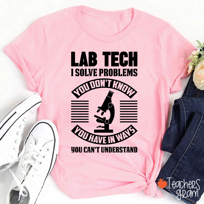 Funny Lab Tech Laboratory Technician Nurse T-Shirt