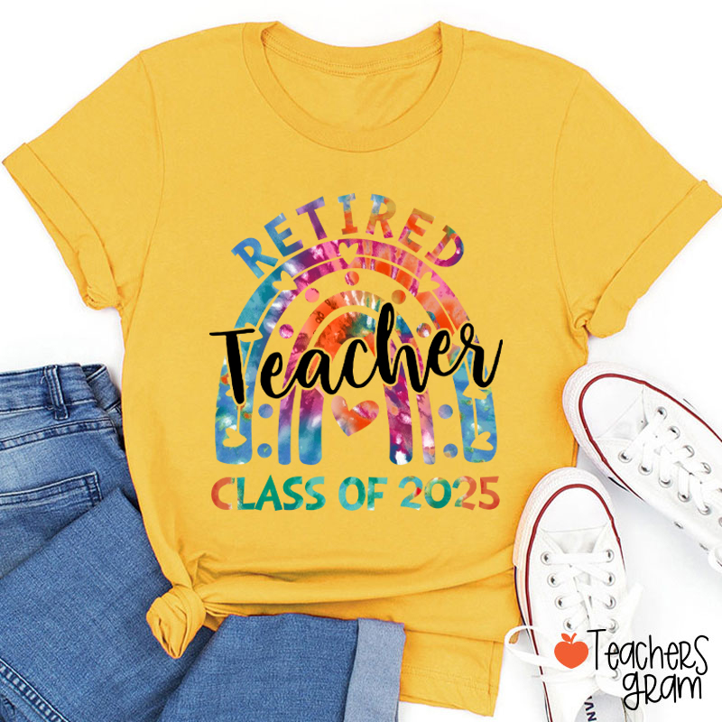 Personalized Rainbow Retired Teacher Class Of Teacher T-Shirt