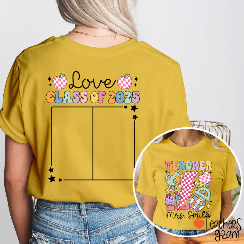 Personalized Love Class Autograph Teacher Two Sided T-Shirt