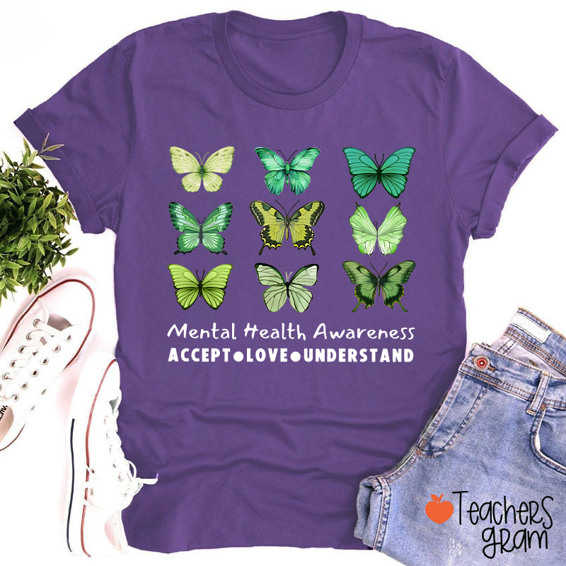Accept Love Understand Butterfly Graphic Mental Health Awareness Teacher T-Shirt