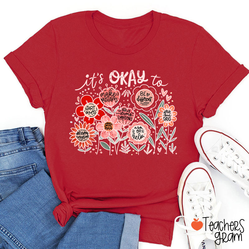 It's Okay To Make Mistakes Teacher T-Shirt