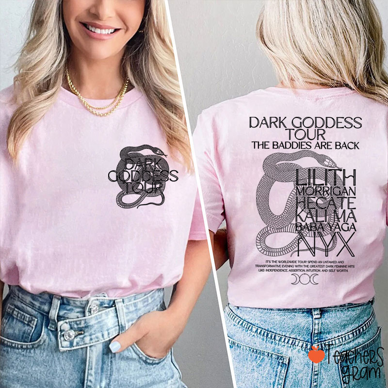Dark Goddess Tour Teacher Two Sided T-Shirt